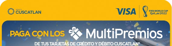 PAGA CON LOS MULTIPREMIOS DE TUS TARJETAS DE CRÉDITO Y DÉBITO CUSCATLAN*