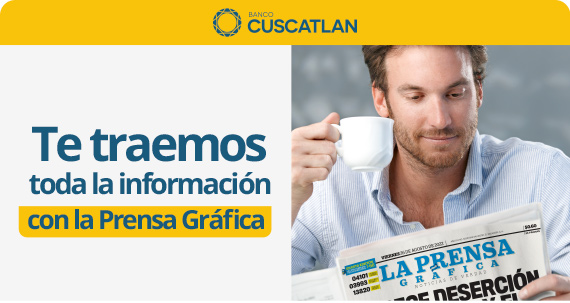 Te traemos toda la información con la Prensa Gráfica